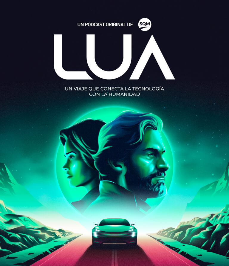 “LUA”, el podcast original de SQM Litio, llega al Top 3 de los más escuchados de Chile en Spotify